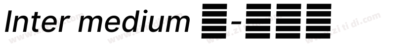 Inter medium 中字体转换